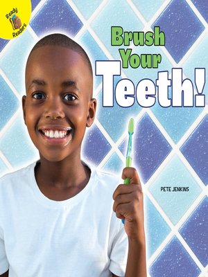 cover image of Brush Your Teeth!